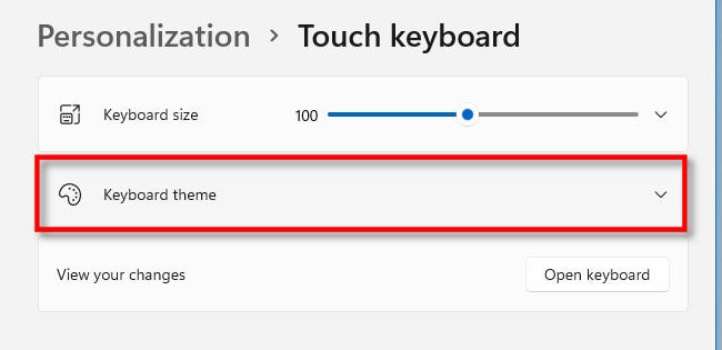 怎么在Windows11上更改觸摸鍵盤主題？