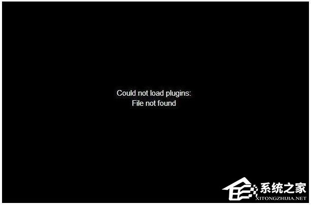 Win7網頁無法看視頻提示“Could not load plugins”怎么辦？