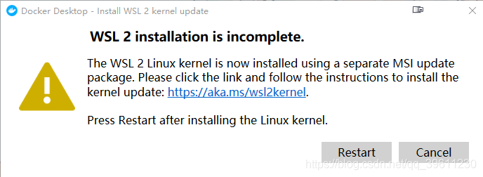 安裝Docker Desktop報錯WSL 2 installation is incomplete的問題(解決報錯)